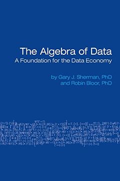portada The Algebra of Data: A Foundation for the Data Economy