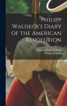 portada Philipp Waldeck's Diary of the American Revolution (en Inglés)