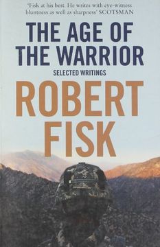 portada The Age of the Warrior: Selected Writings
