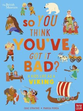 portada So you Think You've got it Bad? A Kid's