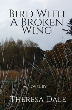 portada Bird With A Broken Wing (en Inglés)