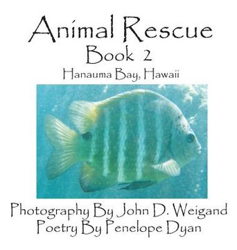 portada Animal Rescue, Book 2, Hanauma Bay, Hawaii (en Inglés)