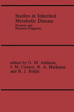 portada Studies in Inherited Metabolic Disease: Prenatal and Perinatal Diagnosis (en Inglés)