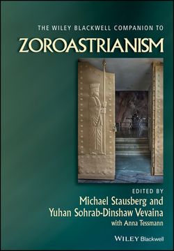 portada The Wiley Blackwell Companion to Zoroastrianism (Wiley Blackwell Companions to Religion) (in English)