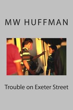 portada Trouble on Exeter Street (in English)