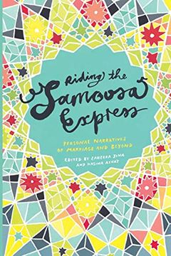 portada Riding the Samoosa Express. Personal Narratives of Marriage and Beyond (in English)