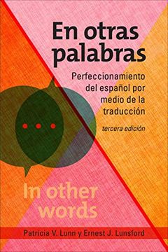 portada En Otras Palabras: Perfeccionamiento del Español por Medio de la Traducción, Tercera Edición