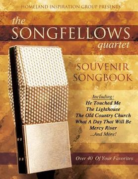 portada The Songfellows Quartet: Souvenir Songbook (en Inglés)