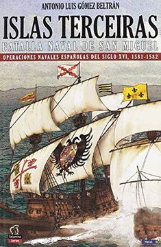 portada Islas Terceiras - la Batalla Nava de san Miguel