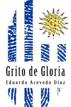 portada Grito de Gloria (in Spanish)