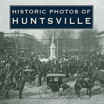 portada Historic Photos of Huntsville (in English)