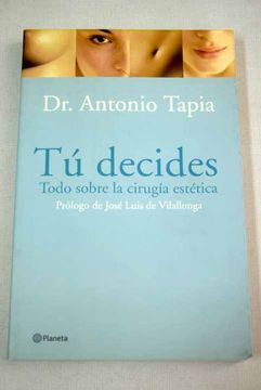 portada Tu Decides: Todo Sobre la Cirugia Estetica (in Spanish)