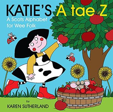 portada Katie's A Tae Z: An Alphabet for Wee Folk (Katie/Scots Book)