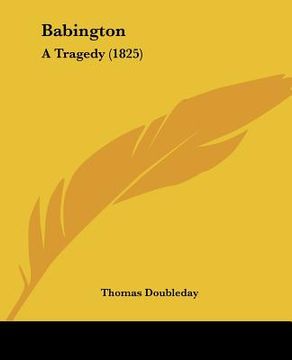 portada babington: a tragedy (1825) (en Inglés)