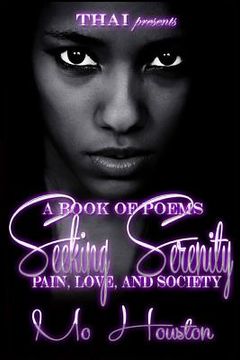 portada Seeking Serenity: Love, Pain and Society (in English)