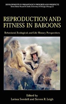 portada reproduction and fitness in baboons: behavioral, ecological, and life history perspectives (in English)