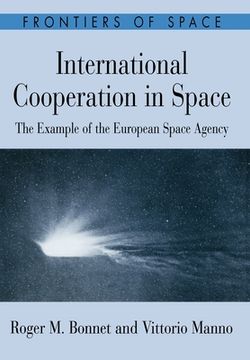 portada international cooperation in space: the example of the european space agency (en Inglés)