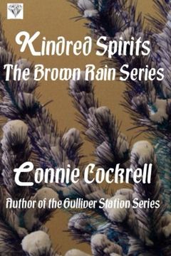 portada Kindred Spirits: The Brown Rain Series (Volume 3)