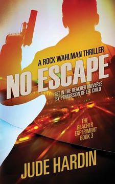 portada No Escape: The Jack Reacher Experiment Book 3 (en Inglés)