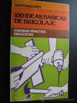 portada 100 Ideas Básicas de Bricolaje