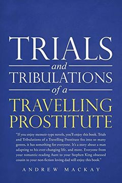 portada Trials and Tribulations of a Travelling Prostitute (en Inglés)