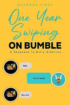 portada One Year Swiping on Bumble (en Inglés)