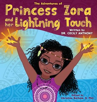 portada The Adventures of Princess Zora and Her Lightning Touch (en Inglés)