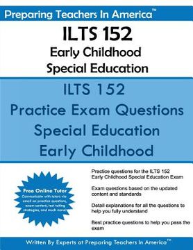 portada ILTS 152 Early Childhood Special Education: Illinois Licensure Testing System (en Inglés)