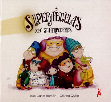 portada Superabuelas con Superpoderes (in Spanish)