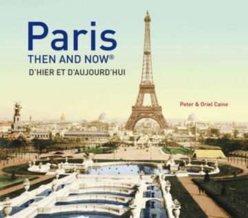 portada Paris Then And Now (en Inglés)