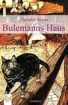 portada Bulemanns Haus (Großdruck) (en Alemán)