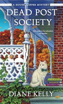 portada Dead Post Society: A House-Flipper Mystery (a House-Flipper Mystery, 7) (en Inglés)