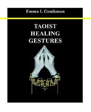 portada taoist healing gestures (en Inglés)