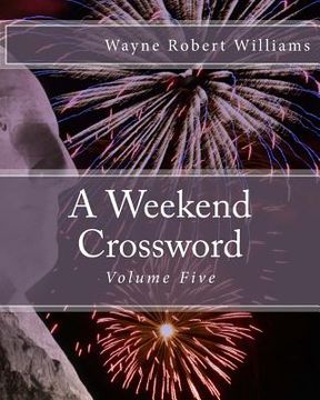 portada A Weekend Crossword Volume Five (en Inglés)