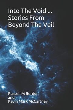 portada Into The Void ... Stories From Beyond The Veil (in English)