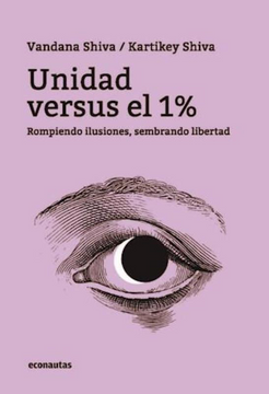 portada Unidad Versus el 1% Rompiendo Ilusiones Sembrando Libertad