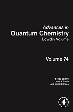 portada Advances in Quantum Chemistry: Lowdin Volume, Volume 74 (en Inglés)