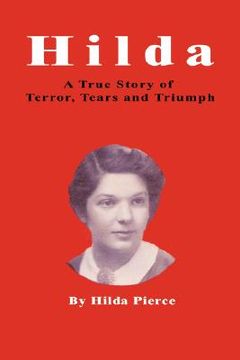 portada hilda: a true story of terror, tears and triumph (in English)