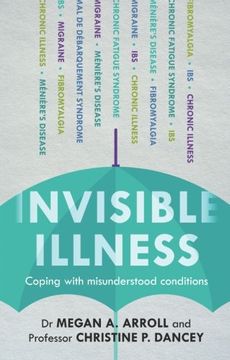 portada Invisible Illness: Coping With Misunderstood Conditions: Coping with misunderstood conditions