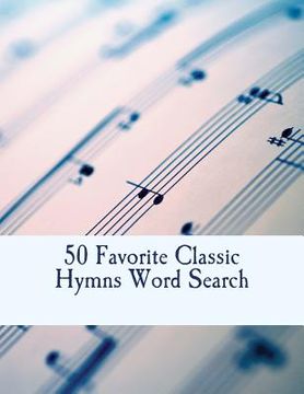 portada 50 Favorite Classic Hymns Word Search (en Inglés)