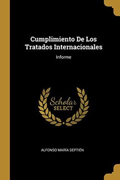 portada Cumplimiento de los Tratados Internacionales: Informe (in Spanish)