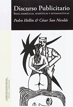 portada Discurso Publicitario: Bases Simbólicas, Semióticas y Mitoanalíticas (Publicidad) (in Spanish)