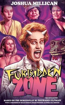 portada Forbidden Zone: The Novelization (en Inglés)