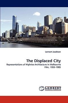 portada the displaced city (en Inglés)