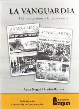 portada La Vanguardia, Del Franquismo A La Democracia