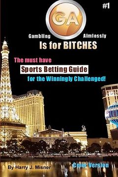 portada ga is for bitches - sports betting guide color version