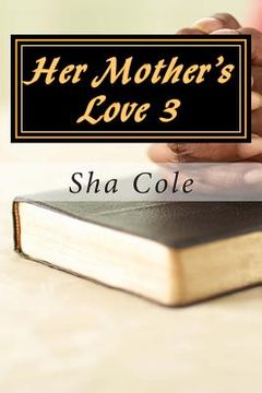 portada Her Mother's Love 3 (in English)