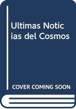 portada Ultimas Noticias del Cosmos (in Spanish)