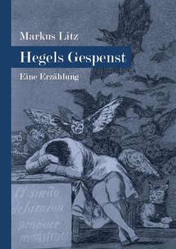 portada Hegels Gespenst: Eine Erzählung (in German)