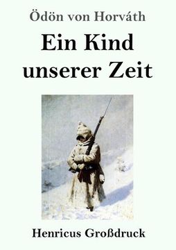 portada Ein Kind Unserer Zeit (Großdruck) (in German)